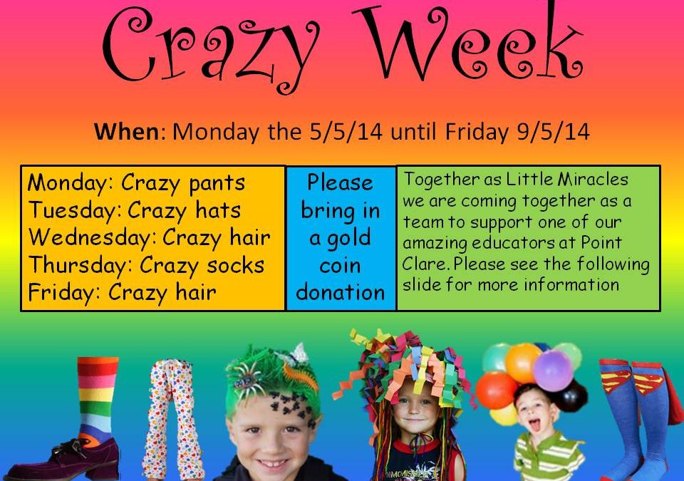 Crazy Week Fundraiser 5th-9th March