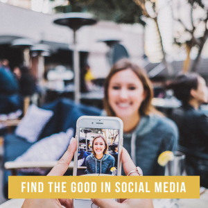 Find the Good in Social Media